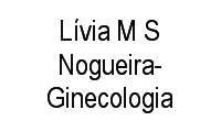 Logo Lívia M S Nogueira-Ginecologia em Setor Aeroporto