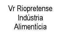 Logo Vr Riopretense Indústria Alimentícia em Parque Industrial Tancredo Neves