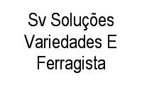 Logo Sv Soluções Variedades E Ferragista em Setor Sul