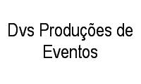 Logo Dvs Produções de Eventos em Cidade Vera Cruz