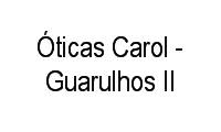 Logo Óticas Carol - Guarulhos II em Centro