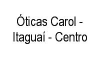 Logo Óticas Carol - Itaguaí - Centro