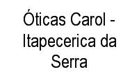 Logo Óticas Carol - Itapecerica da Serra em Centro