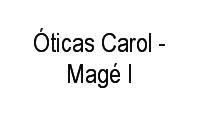 Logo Óticas Carol - Magé I em Centro