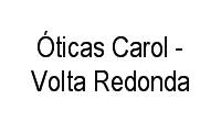 Logo Óticas Carol - Volta Redonda em Vila Santa Cecília