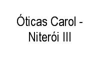 Logo Óticas Carol - Niterói III em Ingá