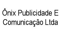 Logo Ônix Publicidade E Comunicação Ltda em Água Fria