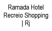 Fotos de Ramada Hotel Recreio Shopping | Rj em Recreio dos Bandeirantes