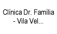 Logo Clínica Dr. Família - Vila Velha - Espírito Santo em Centro de Vila Velha