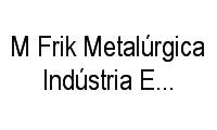 Logo M Frik Metalúrgica Indústria E Comércio em Vila Paulistana