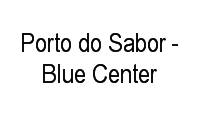 Logo Porto do Sabor - Blue Center em Recreio dos Bandeirantes