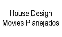 Logo House Design Movies Planejados em Vila Nova Savoia