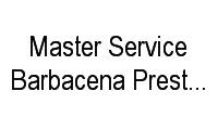 Logo Master Service Barbacena Prestaçoes de Servivos Lt em Caminho Novo