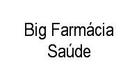 Logo Big Farmácia Saúde em Cidade Baixa
