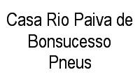 Logo Casa Rio Paiva de Bonsucesso Pneus em Bonsucesso