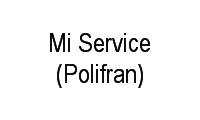 Logo Mi Service (Polifran) em Parque Boturussu