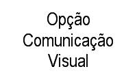Logo Opção Comunicação Visual em Montese