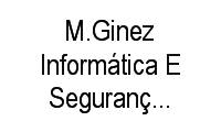 Logo M.Ginez Informática E Segurança Eletrônica em Nova Petrópolis