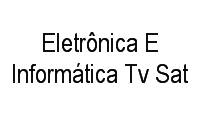 Logo Eletrônica E Informática Tv Sat em Tiradentes