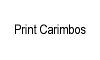 Logo Print Carimbos Ltda em Ipiranga