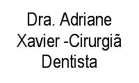 Logo Dra. Adriane Xavier -Cirurgiã Dentista em Centro