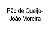 Logo Pão de Queijo-João Moreira em Centro