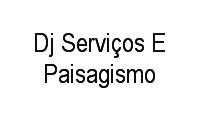 Logo Dj Serviços E Paisagismo em Itapuã