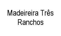 Logo Madeireira Três Ranchos em Alvorada