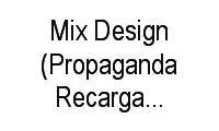 Logo Mix Design (Propaganda Recarga E Xerox) em Centro
