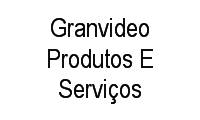 Logo de Granvideo Produtos E Serviços em Vila Nova