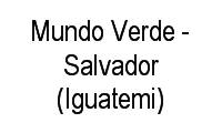 Logo Mundo Verde - Salvador (Iguatemi) em Caminho das Árvores