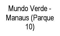 Logo Mundo Verde - Manaus (Parque 10) em Parque 10 de Novembro