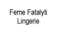 Logo Feme Fatalyti Lingerie em Centro