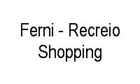 Logo Ferni - Recreio Shopping em Recreio dos Bandeirantes