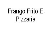 Logo Frango Frito E Pizzaria em Vila Morangueira