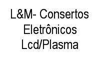 Logo L&M- Consertos Eletrônicos Lcd/Plasma
