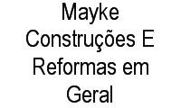Logo Mayke Construções E Reformas em Geral em Vista Alegre