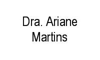 Logo Dra. Ariane Martins em Barreiro
