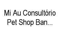 Logo Mi Au Consultório Pet Shop Banho & Tosa em Canela