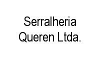 Logo Serralheria Queren Ltda. em Vila Militar