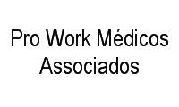 Logo Pro Work Médicos Associados em Centro Histórico