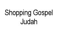 Logo Shopping Gospel Judah em Amambaí