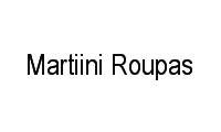 Logo Martiini Roupas em Franciscanos