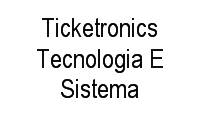 Logo Ticketronics Tecnologia E Sistema em Centro