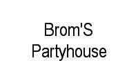 Logo Brom'S Partyhouse em Praia de Iracema