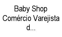Logo Baby Shop Comércio Varejista de Confecções em Centro-norte
