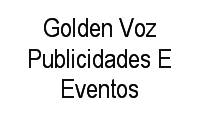 Logo Golden Voz Publicidades E Eventos em Residencial Village Garavelo