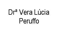 Logo Drª Vera Lúcia Peruffo em Centro Histórico