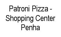 Logo Patroni Pizza - Shopping Center Penha em Penha de França