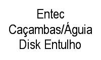 Logo Entec Caçambas/Águia Disk Entulho em Conjunto Habitacional Inocente Vila Nova Júnior